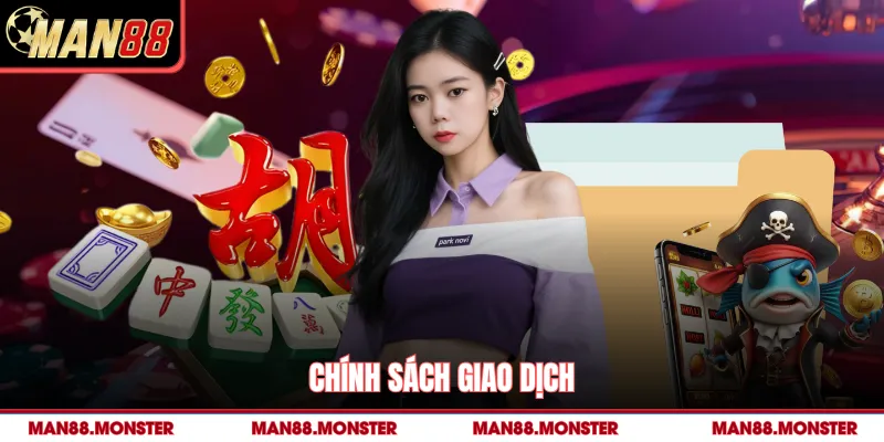 Chính sách giao dịch